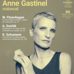 Anne Gastinel- ORCHESTRA DE CAMERĂ RADIO