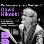Contemporary Jazz Masters #2 – David Kikoski – BBR